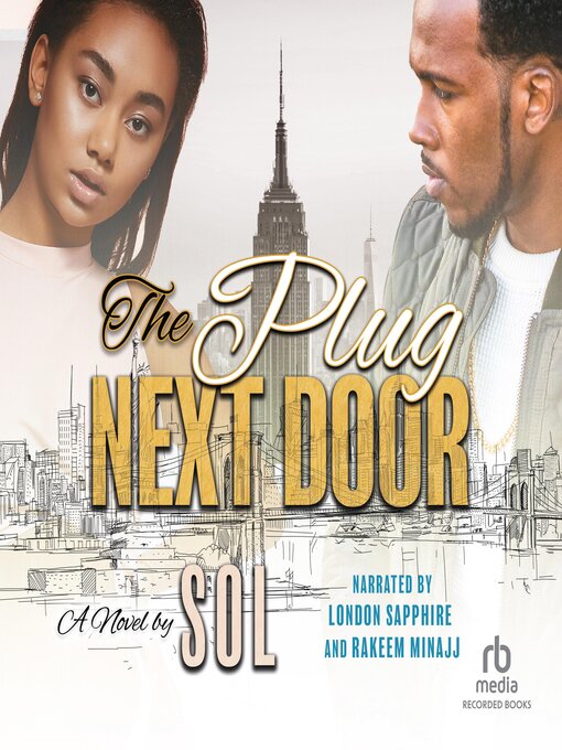 Title details for The Plug Next Door by Sol - Available